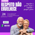 Betim realiza seminário “Respeito não envelhece” para fortalecer a proteção da pessoa idosa
