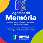 No Dia Nacional do Patrimônio Histórico e Cultural, Betim lança inscrições para projeto “Agentes da Memória”